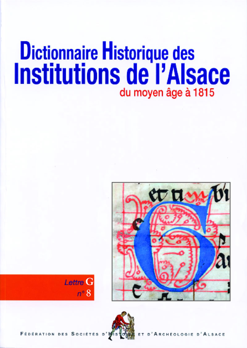 DHIA_g Dictionnaire historique des institutions de l'Alsace - G