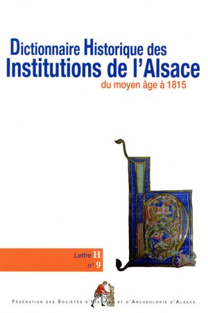 Dictionnaire des institutions d'Alsace - H