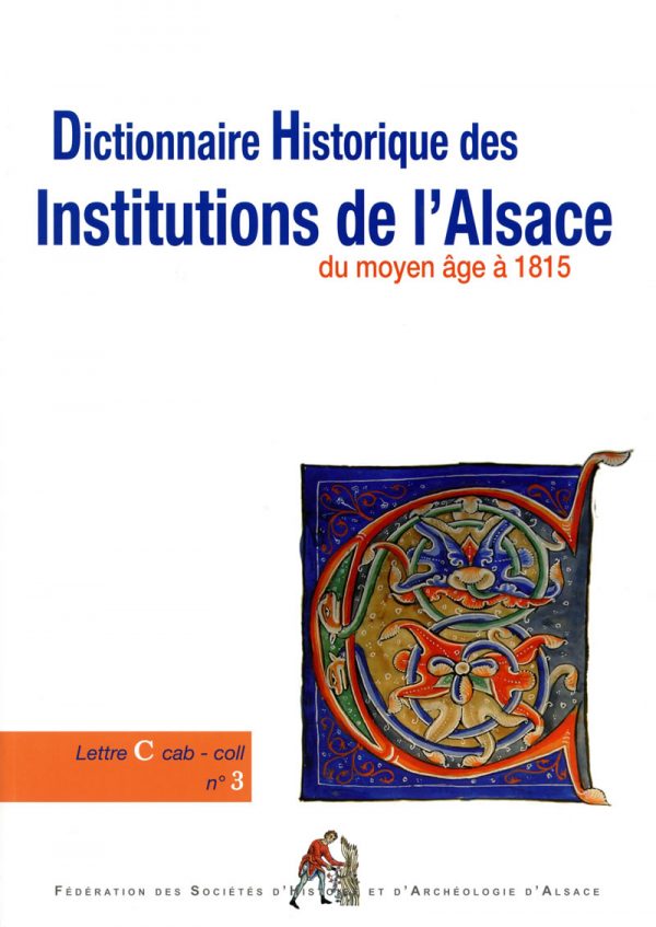 Dictionnaire historique des institutions de l'Alsace - C