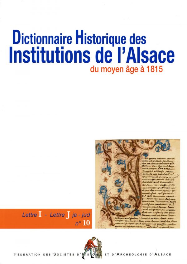 Dictionnaire historique des institutions de l'Alsace - IJ