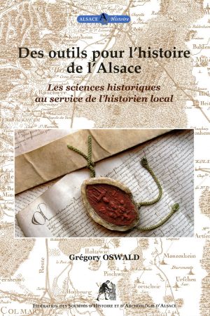 Des outils pour l’histoire de l’Alsace,