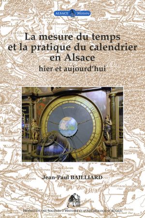 La mesure du temps et la pratique du calendrier en Alsace