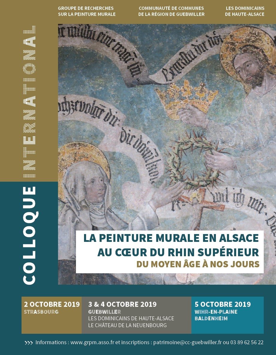 Colloque international « La peinture murale en Alsace au cœur du Rhin supérieur du Moyen Âge à nos jours », les 3-4 et 5 octobre 2019