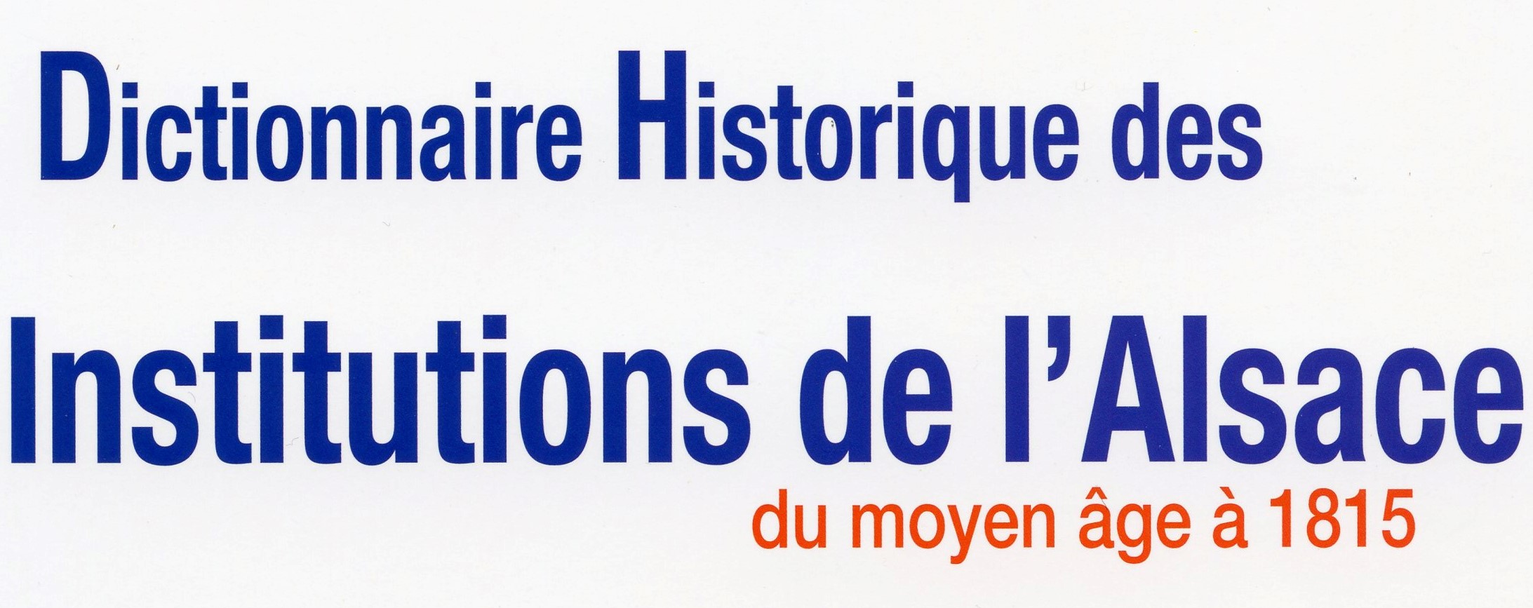 Parution en janvier de deux nouveaux fascicules du DHIA