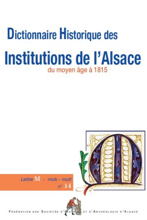 Dictionnaire historique des Institutions de l'Alsace - M2