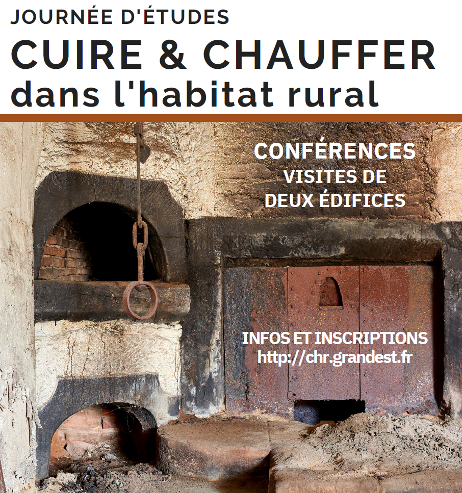 Journée d’études « Cuire et chauffer dans l’habitat rural » – Samedi 26 juin à Saint-Dié-des-Vosges et Etival-Clairefontaine (Vosges)