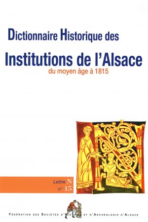 Dictionnaire historique des Institutions de l'Alsace - N